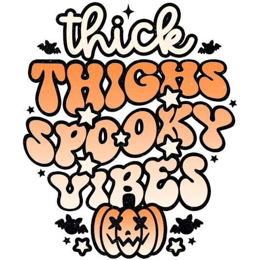 Thick Thighs & Spooky Vibes