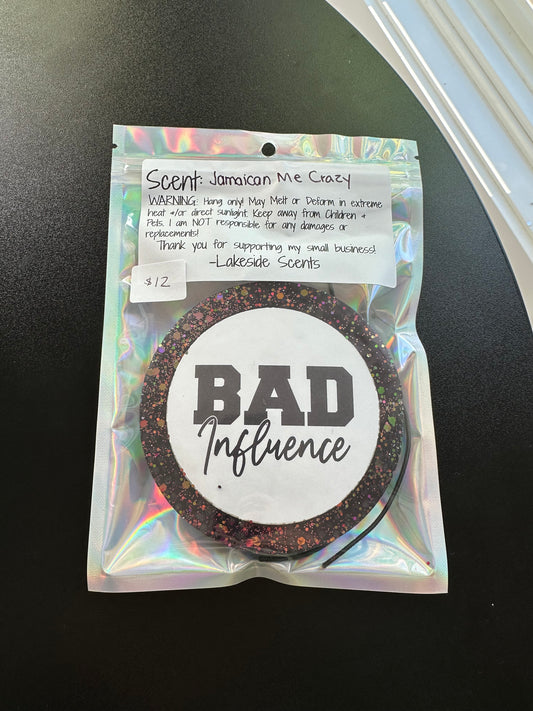 Bad Influence Round- Jamaican Me Crazy