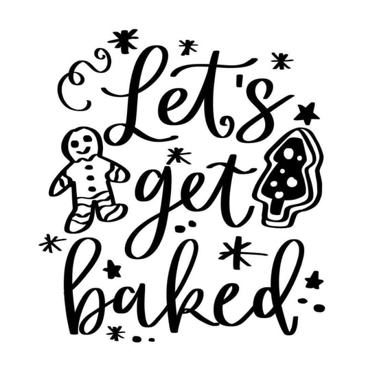 Let's Get Baked