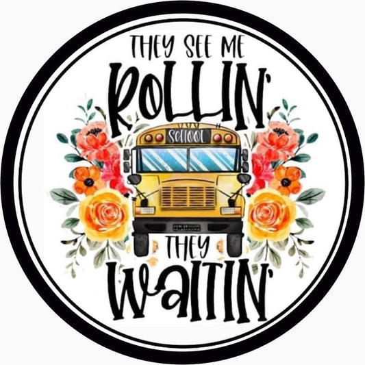 They See Me Rollin