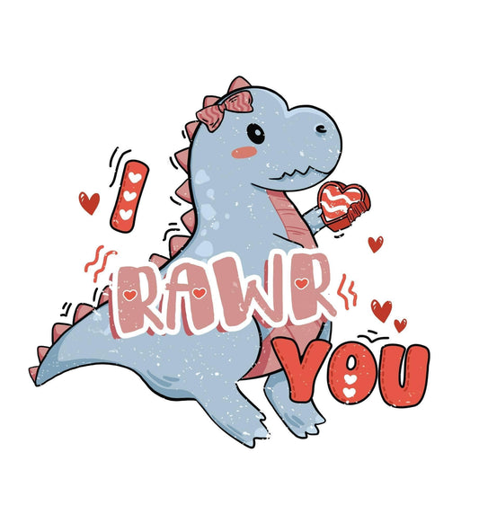 I Rawr You