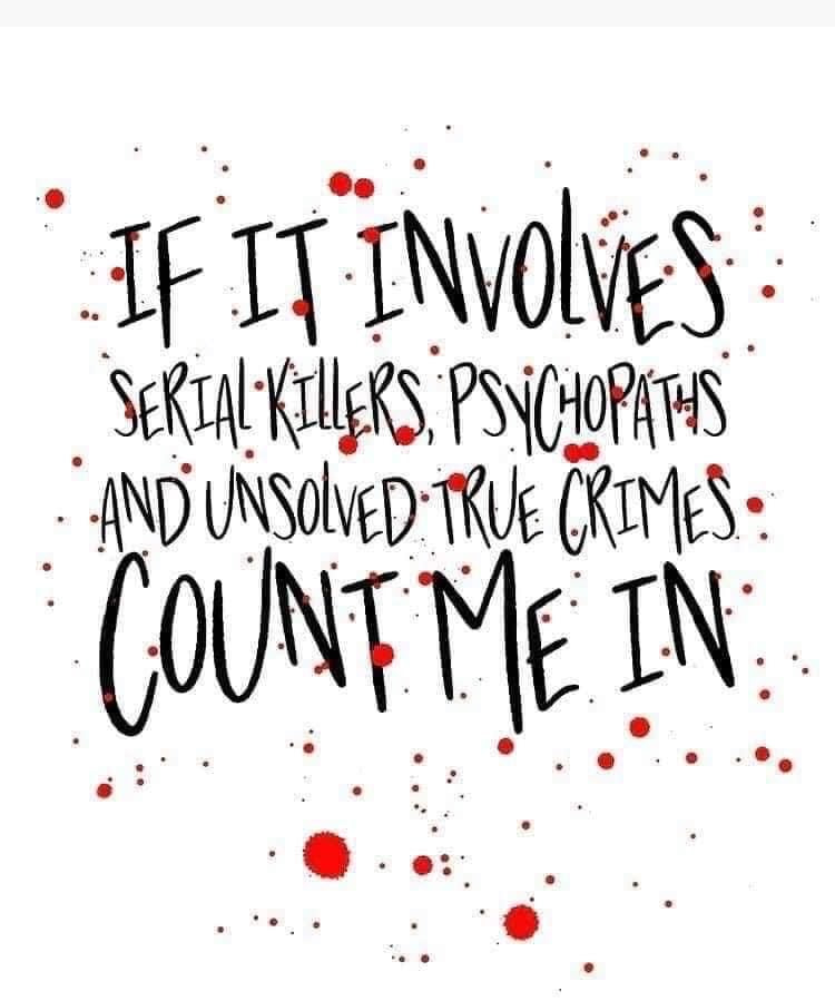 Serial Killers, Psychopaths & Murders