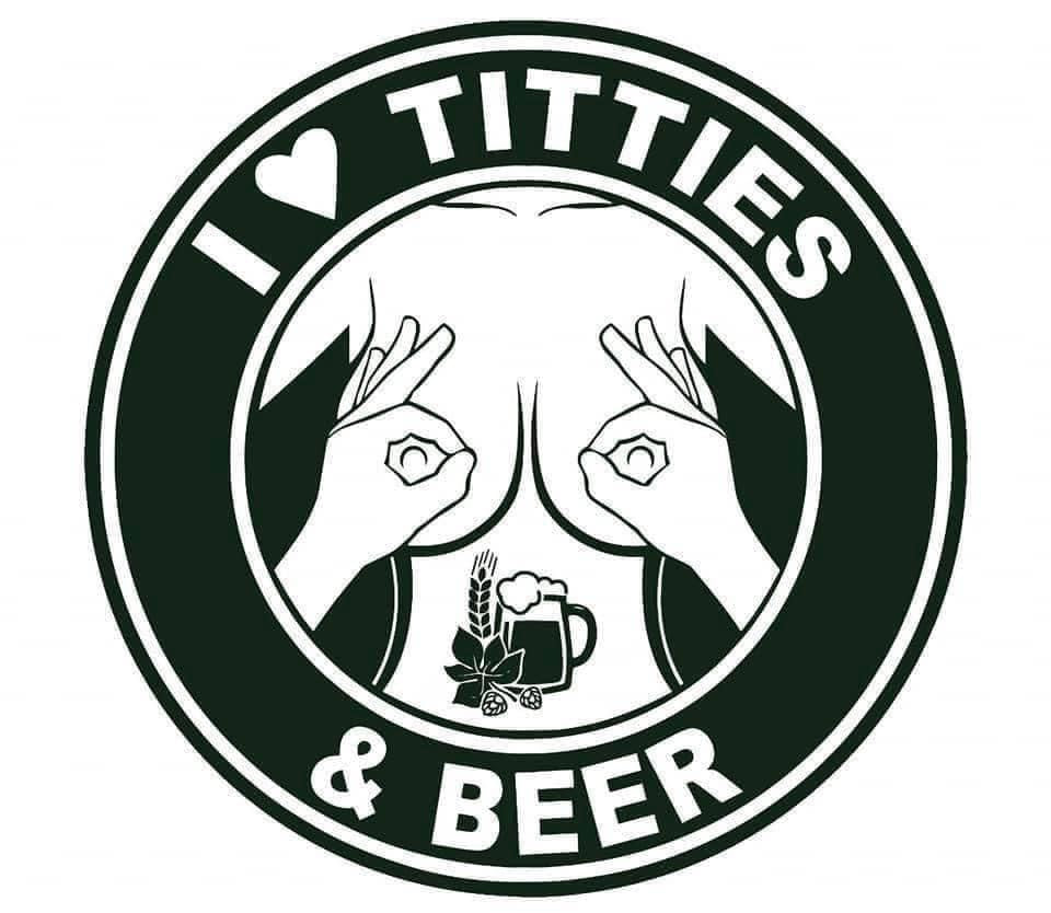 Titties and Beer